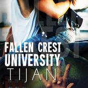 Fallen Crest University by  Tijan audiobook