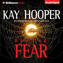 Hunting Fear by Kay Hooper audiobook