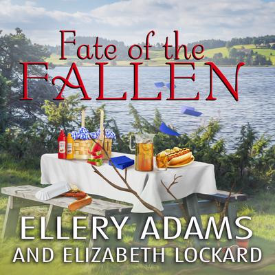 Fate of the Fallen by Ellery Adams audiobook