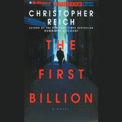 The First Billion by Christopher Reich audiobook
