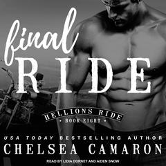 Final Ride by Chelsea Camaron audiobook