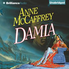 Damia by Anne McCaffrey audiobook