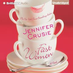 Fast Women by Jennifer Crusie audiobook