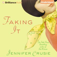 Faking It by Jennifer Crusie audiobook
