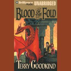 Blood of the Fold by Terry Goodkind audiobook