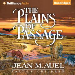 The Plains of Passage by Jean M. Auel audiobook