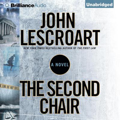 The Second Chair by John Lescroart audiobook