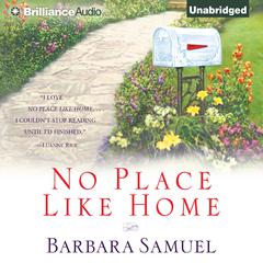 No Place Like Home by Barbara Samuel audiobook