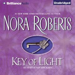 Key of Light by Nora Roberts audiobook