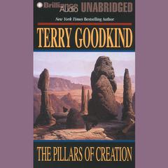 The Pillars of Creation by Terry Goodkind audiobook