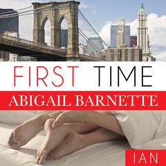 First Time by Abigail Barnette audiobook