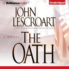 The Oath by John Lescroart audiobook
