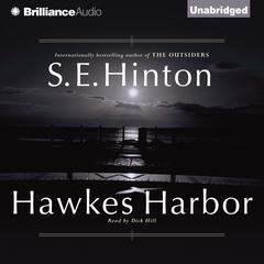 Hawkes Harbor by S. E. Hinton audiobook