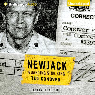 Newjack by Ted Conover audiobook