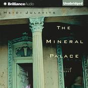 The Mineral Palace by  Heidi Julavits audiobook