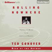 Rolling Nowhere by  Ted Conover audiobook
