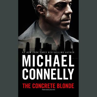 The Concrete Blonde by Michael Connelly audiobook