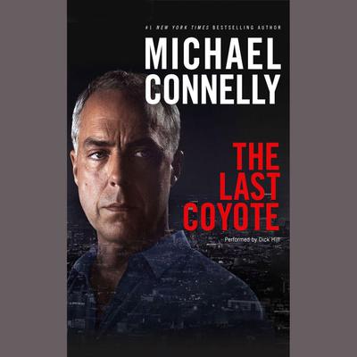 The Last Coyote by Michael Connelly audiobook