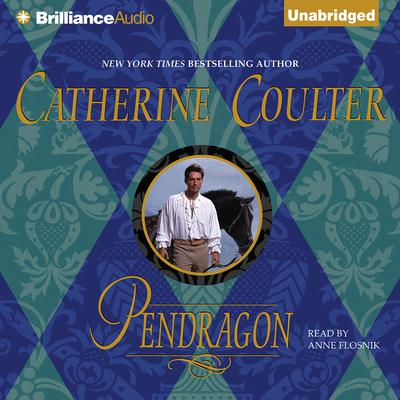 Pendragon by Catherine Coulter audiobook