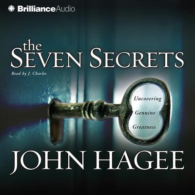 The Seven Secrets by John Hagee audiobook