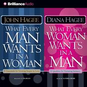 What Every Man Wants in a Woman; What Every Woman Wants in a Man by  John Hagee audiobook