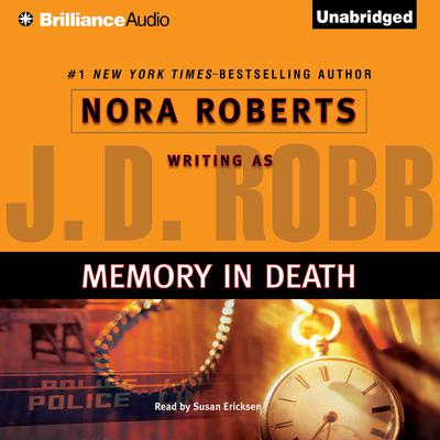 Memory in Death by J. D. Robb audiobook