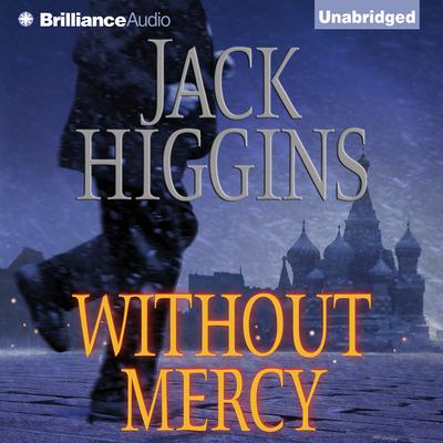 Without Mercy by Jack Higgins audiobook