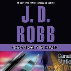 Conspiracy in Death by J. D. Robb audiobook