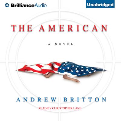 The American by Andrew Britton audiobook