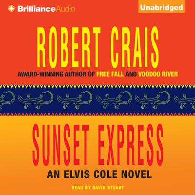 Sunset Express by Robert Crais audiobook