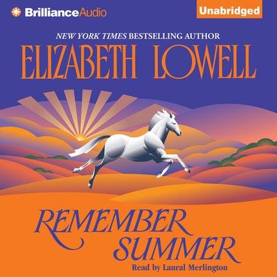 Remember Summer by Elizabeth Lowell audiobook