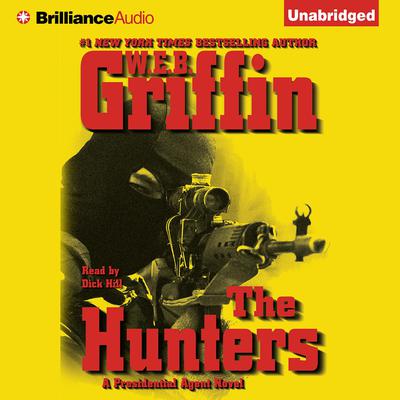 The Hunters by W. E. B. Griffin audiobook