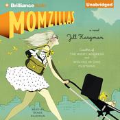 Momzillas by  Jill Kargman audiobook