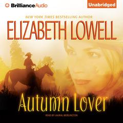 Autumn Lover by Elizabeth Lowell audiobook