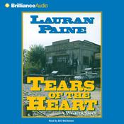 Tears of the Heart by  Lauran Paine audiobook