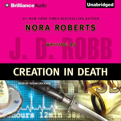 Creation in Death by J. D. Robb audiobook