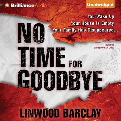No Time for Goodbye by Linwood Barclay audiobook