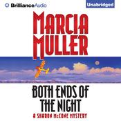 Both Ends of the Night by  Marcia Muller audiobook