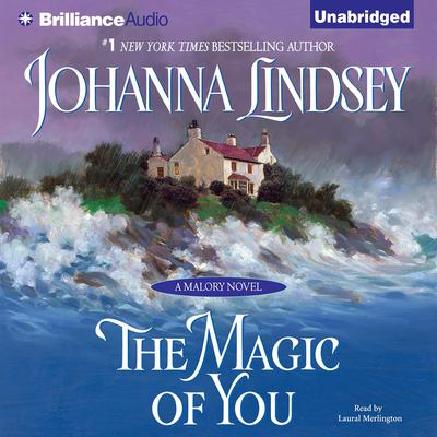 The Magic of You by Johanna Lindsey audiobook