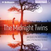 The Midnight Twins by  Jacquelyn Mitchard audiobook
