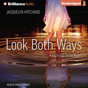 Look Both Ways by  Jacquelyn Mitchard audiobook