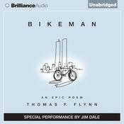 Bikeman by  Thomas F. Flynn audiobook