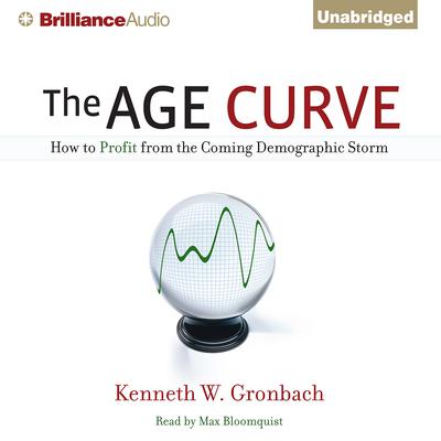 The Age Curve by Kenneth W. Gronbach audiobook