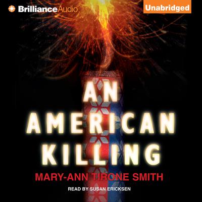 An American Killing by Mary-Ann Tirone Smith audiobook