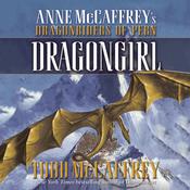 Dragongirl by  Todd McCaffrey audiobook