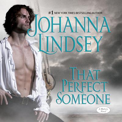 That Perfect Someone by Johanna Lindsey audiobook