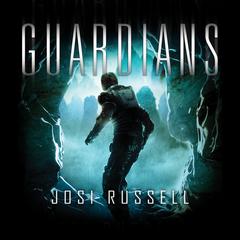 Guardians by Josi Russell audiobook