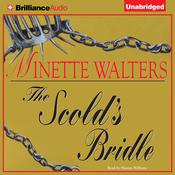 The Scold's Bridle by  Minette Walters audiobook