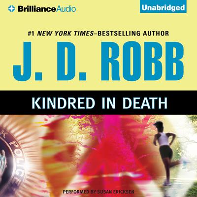Kindred in Death by J. D. Robb audiobook
