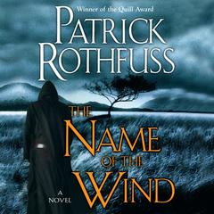 The Name of the Wind by Patrick Rothfuss audiobook